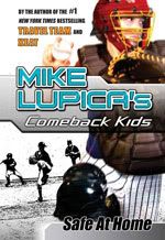 safe at home by mike lupica