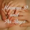 Momma D and Da Boyz