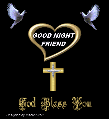 Bless this love. Good Night Christian. A good Christian. Crosses Goodnight, God Bless, i Love u, delete.